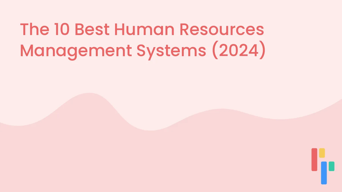 The 10 Best Human Resources Management Systems (2024)